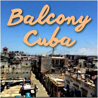 Casa Balcony Cuba | Habana Vieja | Cuba