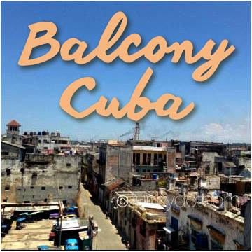 Casa Balcony Cuba | Habana Vieja | Cuba